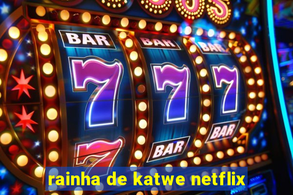 rainha de katwe netflix